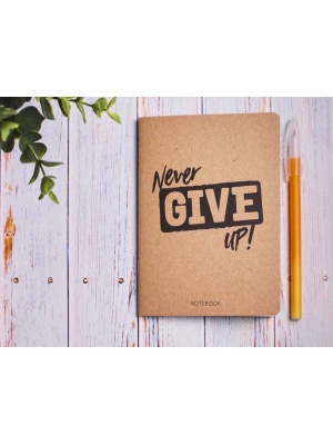 Блокнот а6 «Never give up», крафт обложка, 24л